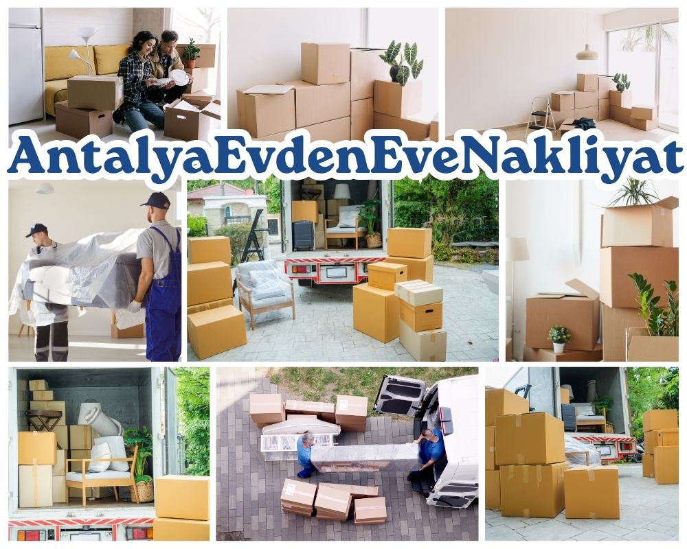 Antalya Türkoğlu Evden Eve Nakliyat